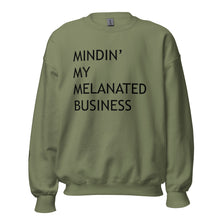 Load image into Gallery viewer, Mindin’ My Melanated Business Sweatshirt - VIGINTI NOVEM